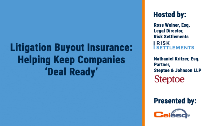 Litigation Buyout Insurance: A Case Study