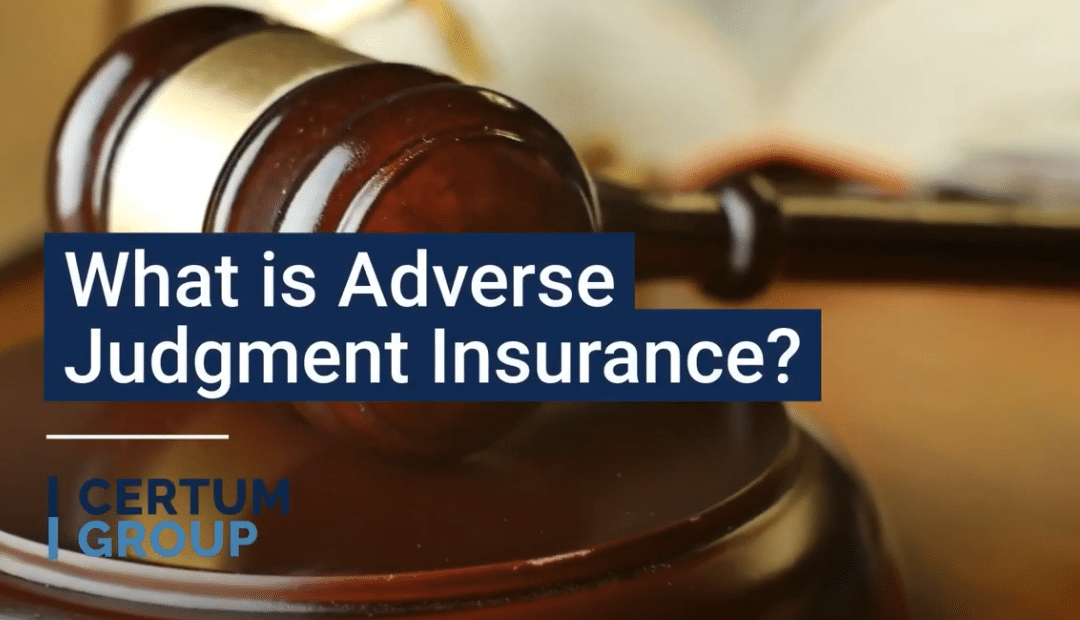 What is Adverse Judgment Insurance?